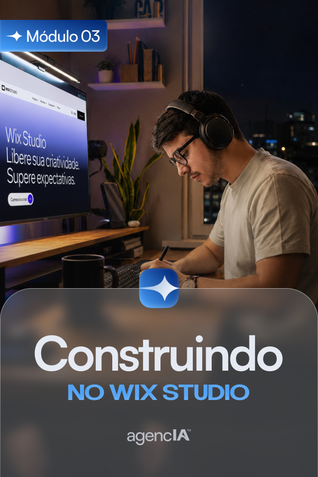 Capa do Módulo 03 — Construindo NO WIX STUDIO